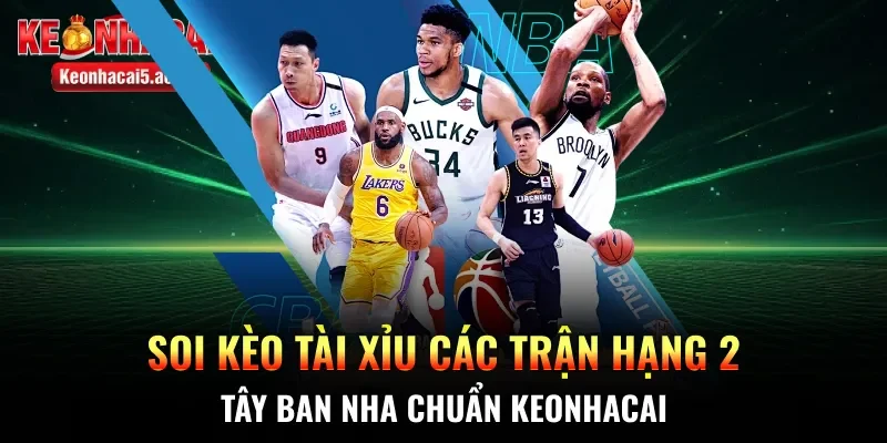 Soi kèo tài xỉu các trận hạng 2 Tây Ban Nha