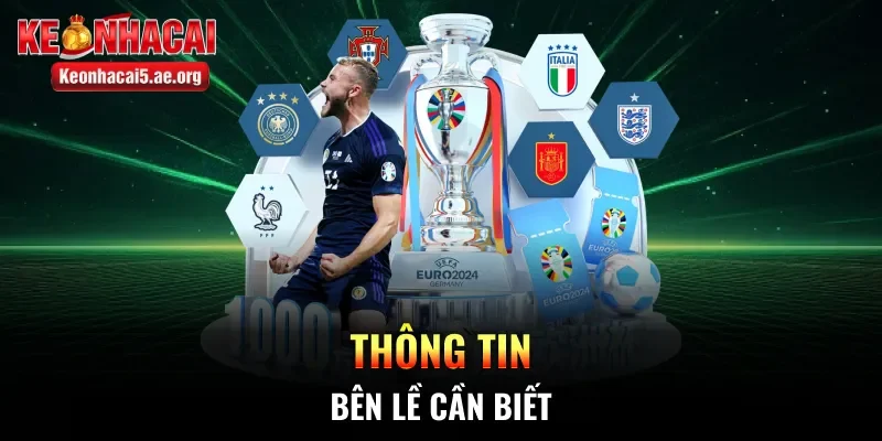 Thông tin bên lề cần biết